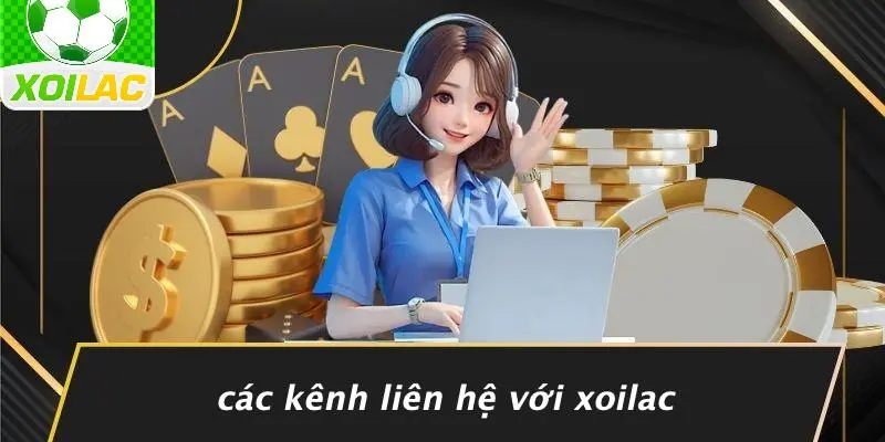 Các Kênh Liên Hệ Với Xoilac