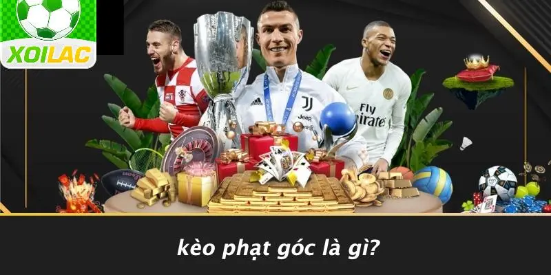 Kèo Phạt Góc Là Gì?