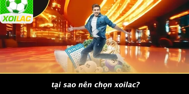 Tại Sao Nên Chọn Xoilac?