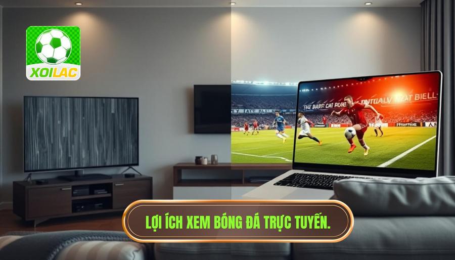 Phân tích đa chiều: Tại sao nên chọn xem bóng đá trực tuyến thay vì truyền hình cáp? Phân tích đa chiều: Tại sao nên chọn xem bóng đá trực tuyến thay vì truyền hình cáp?